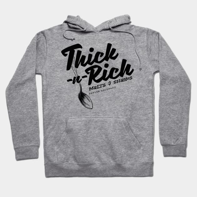 Thick-n-Rich Hoodie by MindsparkCreative